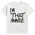 Cotton I'm That Auntie Funny Best Aunt Tee T-Shirt Women's SummerClassic Soft Crew Neck Tee Tops