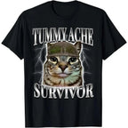 Tummy Ache Survivor Cat Meme Funny Saying Cats Animals T-Shirt for adult kids boy graphic Tees shirts funny vintage fashion Short Sleeve tops vacation outfits clothing