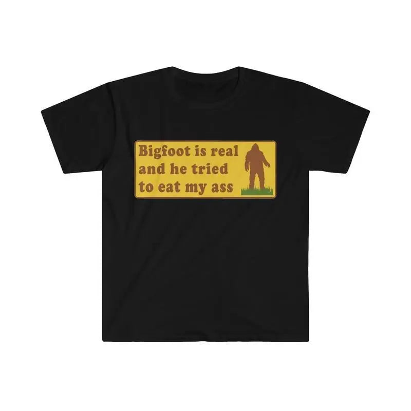 Funny Meme Shirt, Bigfoot Is Real Shirt