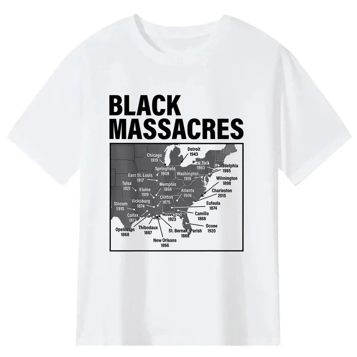 Black Massacres History Map Afro American Straggle Awareness T-Shirt