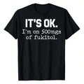 rew Neck Letters Printed T Shirt Pure Cotton 100 Cotton Fukitol Funny Sarcasm For Men Women Casual Wear Golf Gift Vintage Graphic Tees