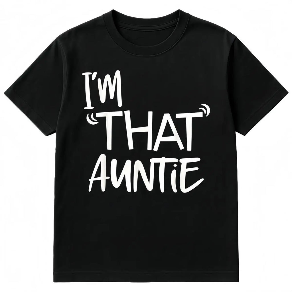 Cotton I'm That Auntie Funny Best Aunt Tee T-Shirt Women's SummerClassic Soft Crew Neck Tee Tops