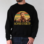 Everett Gopher O Brother Funny Quotes Shirt, Where Art Thou Funny Scene Sweatshirt, Wash Shirt